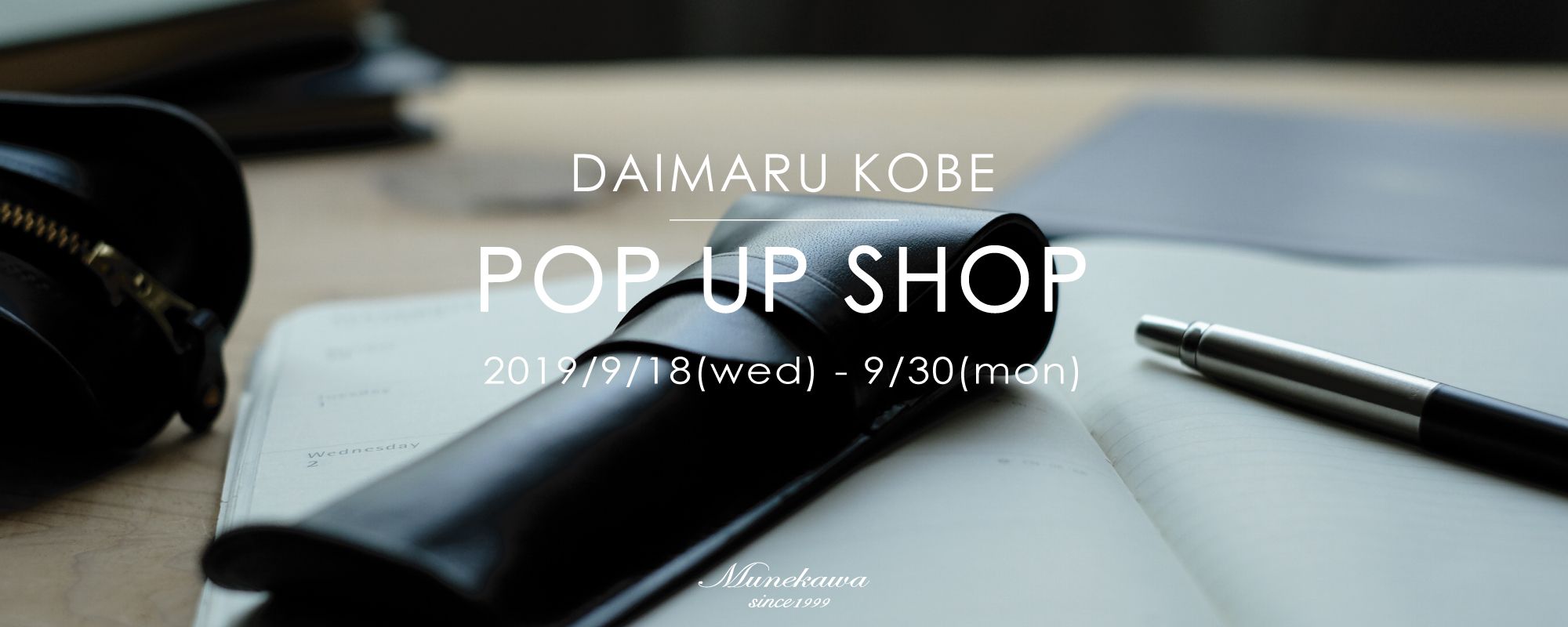 Munekawa POP UP SHOP@大丸神戸店
