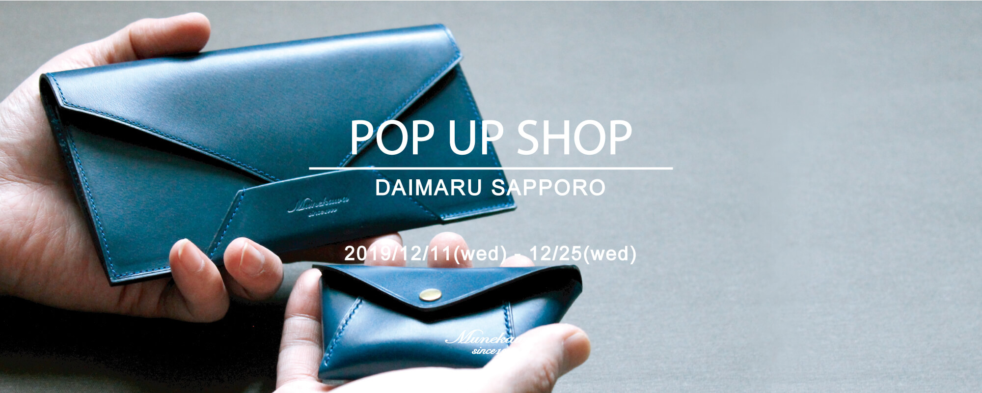 Munekawa POP UP SHOP@大丸札幌店